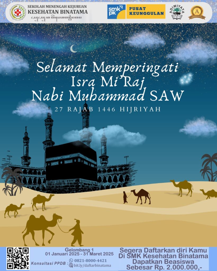WhatsApp Image 2025 01 26 at 21.03.15 1 820x1024 - SMK Kesehatan Binatama Mengucapkan Selamat Memperingati Isra Mi'raj 2025