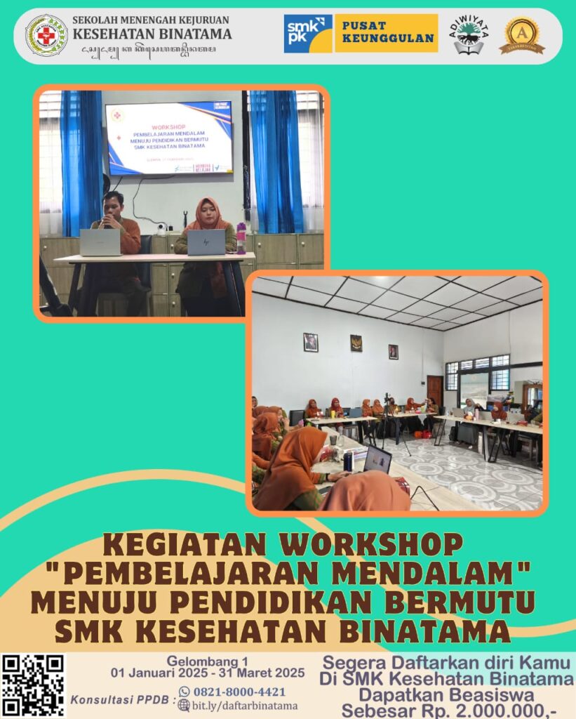SMK Kesehatan Binatama Gelar Workshop Deep Learning Menuju Pembelajaran Bermutu WhatsApp Image 2025 02 27 at 19.17.19 821x1024 - SMK Kesehatan Binatama Gelar Workshop Deep Learning Menuju Pembelajaran Bermutu