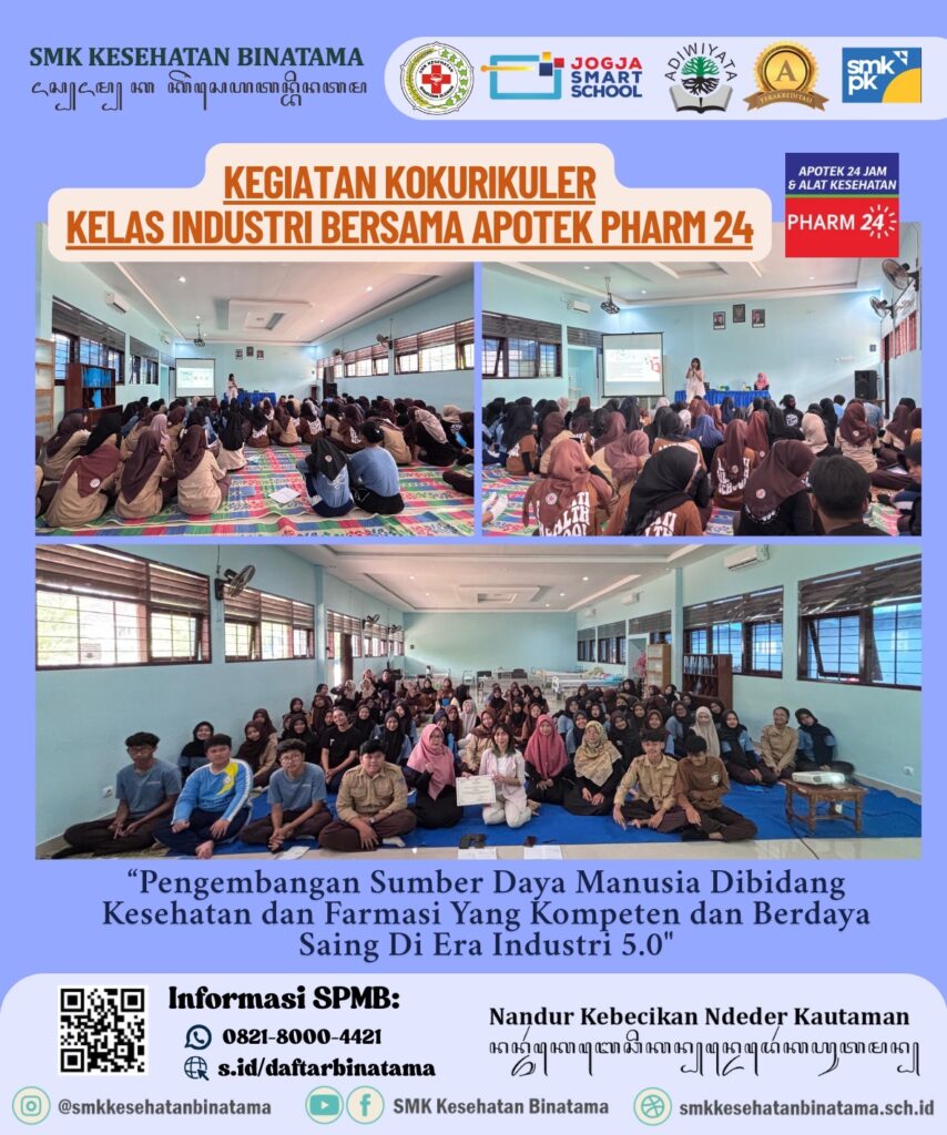 b61fdc36 f4ed 4433 b2fe 21515da2db4d 854x1024 - KEGIATAN KOKURIKULER SMK KESEHATAN BINATAMA - Kelas Industri Bersama Apotek Pharm 24