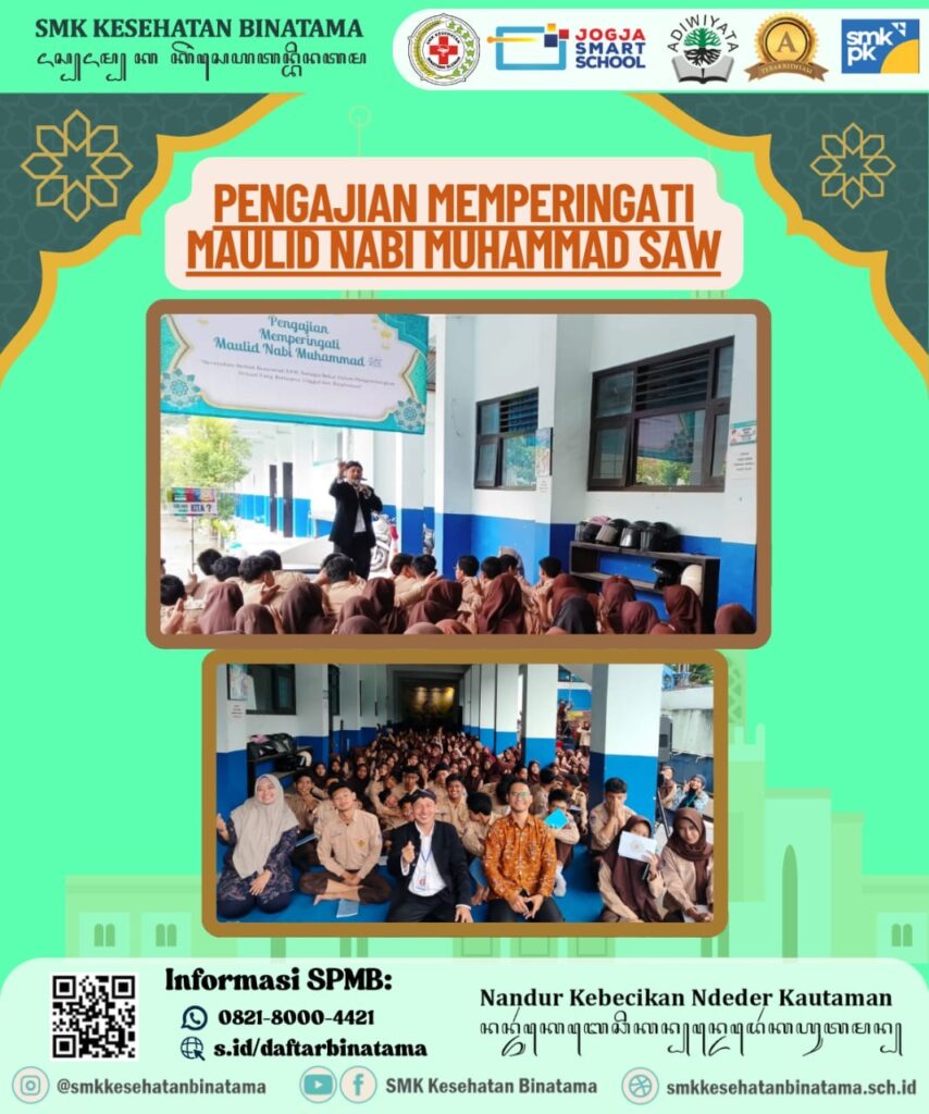 c7356957 7d22 4791 94a0 7d6e31189f92 854x1024 - SMK Kesehatan Binatama Gelar Pengajian Peringatan Maulid Nabi Muhammad SAW