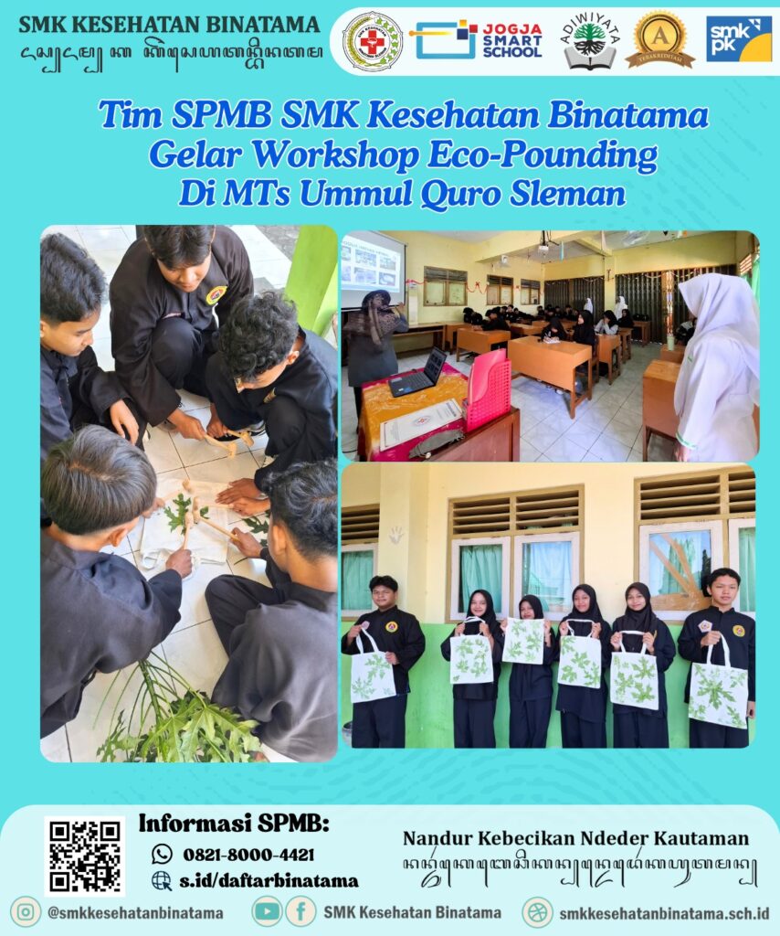 spmb MTS ummu quro sleman 854x1024 - Tingkatkan Kreativitas dan Wawasan Lingkungan, Tim SPMB SMK Kesehatan Binatama Gelar Workshop Eco Pounding di MTS Ummul Quro Sleman