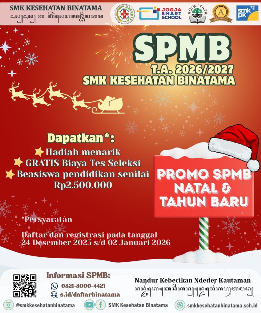 SMK Kesehatan Binatama Hadirkan Promo Spesial SPMB dalam Rangka HUT ke-13, Perayaan Natal & Tahun Baru 6c09dbc9 6005 4eb5 b8a3 413439c19967 854x1024 - SMK Kesehatan Binatama Hadirkan Promo Spesial SPMB dalam Rangka HUT ke-13, Perayaan Natal & Tahun Baru