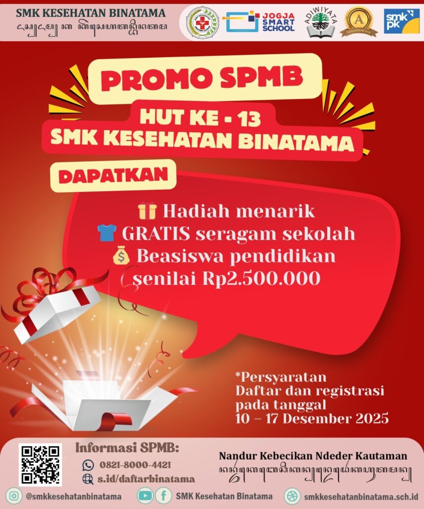 SMK Kesehatan Binatama Hadirkan Promo Spesial SPMB dalam Rangka HUT ke-13, Perayaan Natal & Tahun Baru 8137e4cc 4c24 4ad1 86ff 3487f3baf30c 854x1024 - SMK Kesehatan Binatama Hadirkan Promo Spesial SPMB dalam Rangka HUT ke-13, Perayaan Natal & Tahun Baru